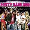 Michelmann & und der Party Bass Mob - Alt aber geil 2010 (feat. DJ Mr Mixx) - EP