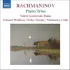 Dmitry Yablonsky, Eduard Wulfson & Valeri Grohovski - Rachmaninov: Piano Trios Nos. 1 & 2